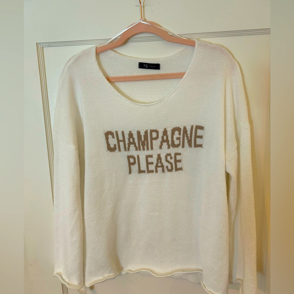 “Champagne Please” KLD Sweater